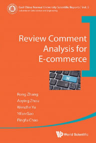 Title: REVIEW COMMENT ANALYSIS FOR E-COMMERCE, Author: Rong Zhang