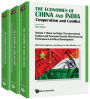 Economies Of China And India, The: Cooperation And Conflict (In 3 Volumes)