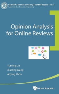 Title: Opinion Analysis For Online Reviews, Author: Yuming Lin