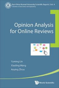 Title: OPINION ANALYSIS FOR ONLINE REVIEWS, Author: Yuming Lin