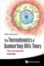 THERMO QUAN YANG-MILLS (2ND ED): Theory and Applications