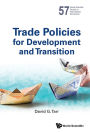 Trade Policies For Development And Transition