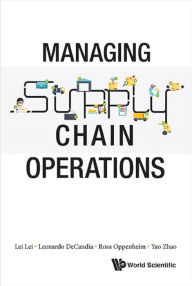 Title: MANAGING SUPPLY CHAIN OPERATIONS: 0, Author: Leonardo Decandia