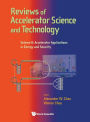 Reviews Of Accelerator Science And Technology - Volume 8: Accelerator Applications In Energy And Security