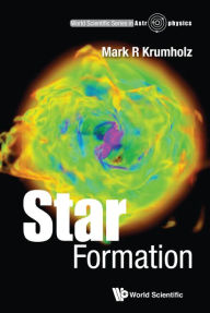 Title: Star Formation, Author: Mark R Krumholz