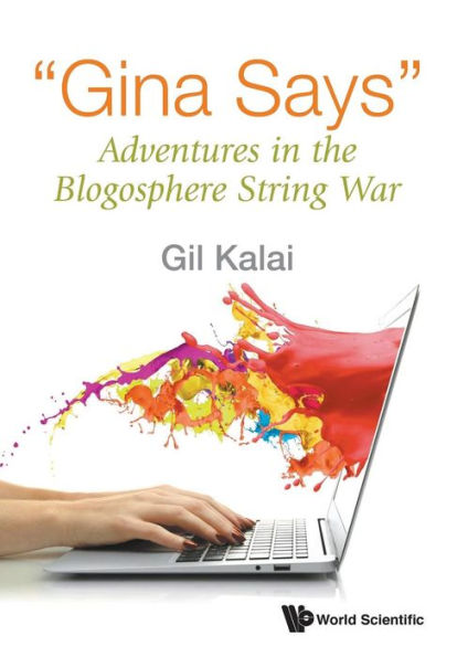 "Gina Says": Adventures The Blogosphere String War