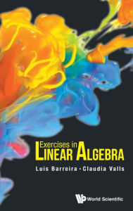 Title: Exercises In Linear Algebra, Author: Luis Barreira