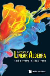 Title: EXERCISES IN LINEAR ALGEBRA, Author: Luis Barreira