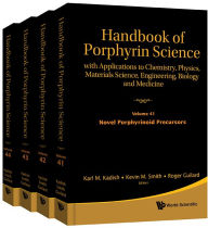 Title: Handbook Of Porphyrin Science: With Applications To Chemistry, Physics, Materials Science, Engineering, Biology And Medicine (Volumes 41-44), Author: Karl M Kadish