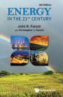 Energy In The 21st Century (4th Edition)