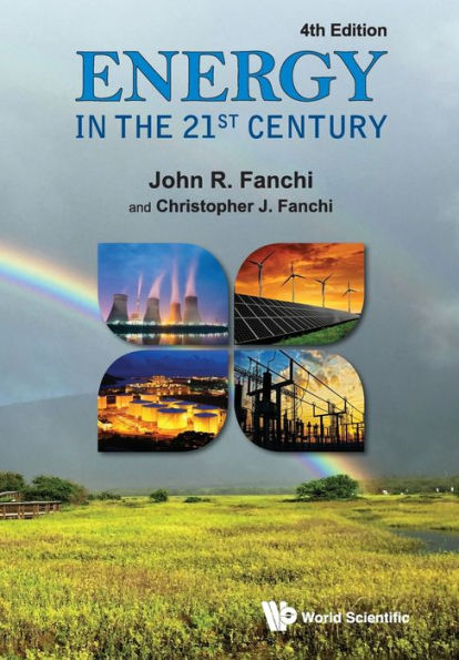 Energy In The 21st Century (4th Edition)