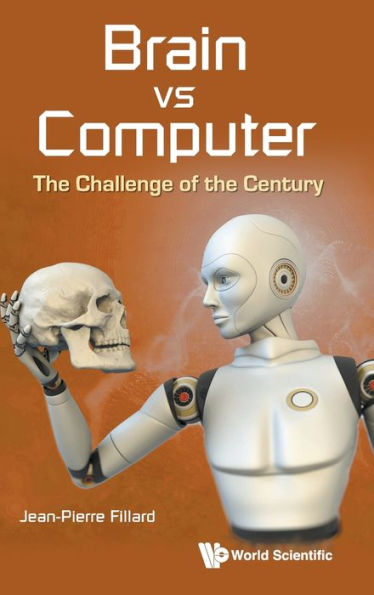 Brain Vs Computer: The Challenge Of The Century