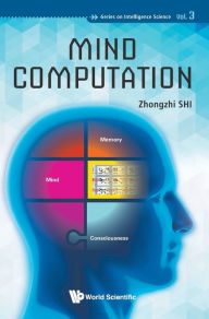 Title: Mind Computation, Author: Zhongzhi Shi