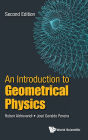 Introduction To Geometrical Physics, An (Second Edition)