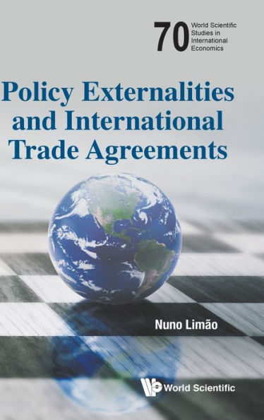 Policy Externalities And International Trade Agreements