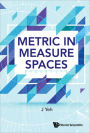 METRIC IN MEASURE SPACES