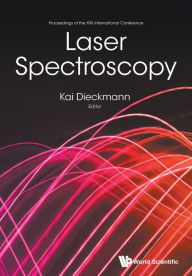 Title: Laser Spectroscopy - Proceedings Of The Xxii International Conference, Author: Kai Dieckmann