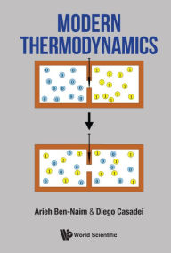 Title: Modern Thermodynamics, Author: Arieh Ben-naim
