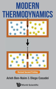 Title: Modern Thermodynamics, Author: Arieh Ben-naim