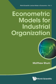 Title: Econometric Models For Industrial Organization, Author: Matthew Shum