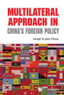 Multilateral Approach In China's Foreign Policy