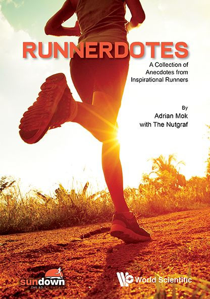 RUNNERDOTES: A COLLECTION ANECDOTES FR INSPIRATIONAL RUNNERS: A Collection of Anecdotes from Inspirational Runners