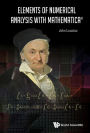 ELEMENTS OF NUMERICAL ANALYSIS WITH MATHEMATICA
