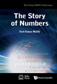 Title: STORY OF NUMBERS, THE, Author: Asok Kumar Mallik