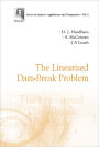 LINEARISED DAM-BREAK PROBLEM, THE