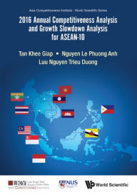 Title: 2016 ANNL COMPETIT ANAL ASEAN-10, Author: Khee Giap Tan