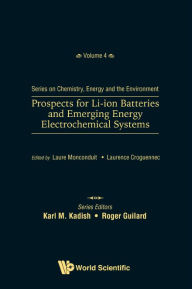 Title: Prospects For Li-ion Batteries And Emerging Energy Electrochemical Systems, Author: Laure Monconduit