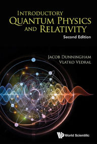 Title: INTRO QUANT PHY & RELAT (2ND ED), Author: Jacob Dunningham