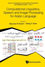 Title: COMPUTATION LINGUISTICS, SPEECH AND IMAGE PROCESS ARABIC, Author: Neamat El Gayar