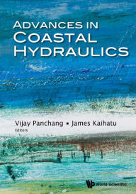 Title: Advances In Coastal Hydraulics, Author: Vijay Panchang
