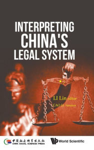 Title: Interpreting China's Legal System, Author: Lin Li