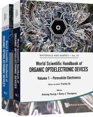 Title: World Scientific Handbook Of Organic Optoelectronic Devices (Volumes 1 & 2), Author: World Scientific