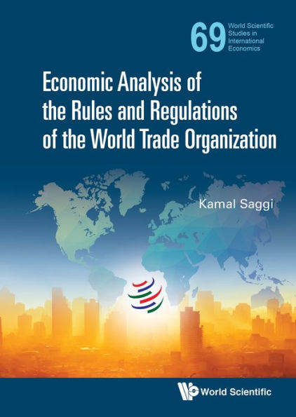 ECONOMIC ANAL RULES & REGULATIONS WORLD TRADE ORGANIZATION