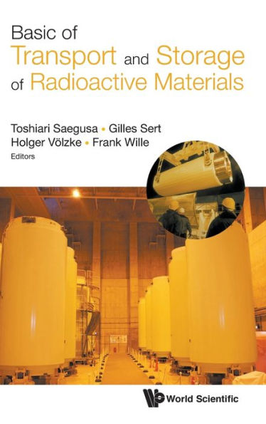 Basics Of Transport And Storage Of Radioactive Materials