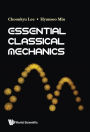 Essential Classical Mechanics