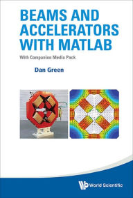 Title: BEAM & ACCELER MATLAB (WITH MEDIA PACK): With Companion Media Pack, Author: Daniel Green