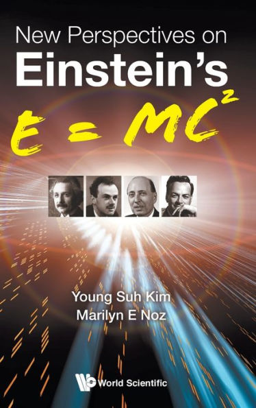 New Perspectives On Einstein's E = Mc2