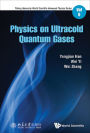 PHYSICS ON ULTRACOLD QUANTUM GASES