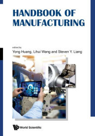 Title: Handbook Of Manufacturing, Author: Yong Huang