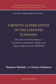 Title: GROWTH ALTERNATIVES OF THE JAPANESE ECONOMY: Structure and Simulations of Dynamic Econometric Model with Input-Output System (DEMIOS), Author: Shuntaro Shishido