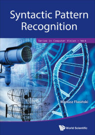 Title: SYNTACTIC PATTERN RECOGNITION, Author: Mariusz Flasinski