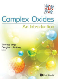 Title: Complex Oxides: An Introduction, Author: Thomas Vogt