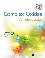 Title: COMPLEX OXIDES: AN INTRODUCTION: An Introduction, Author: Thomas Vogt