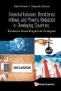 FIN INCLUSION, REMITTANCE INFLOWS, & POVERTY REDUCT DEVELOP: Evidence from Empirical Analyses
