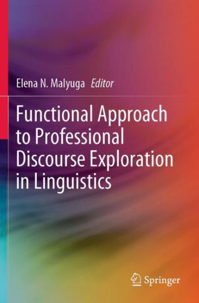 Functional Approach to Professional Discourse Exploration in Linguistics