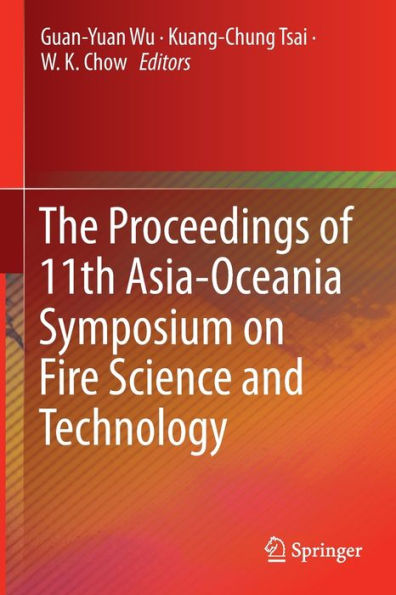 The Proceedings of 11th Asia-Oceania Symposium on Fire Science and Technology